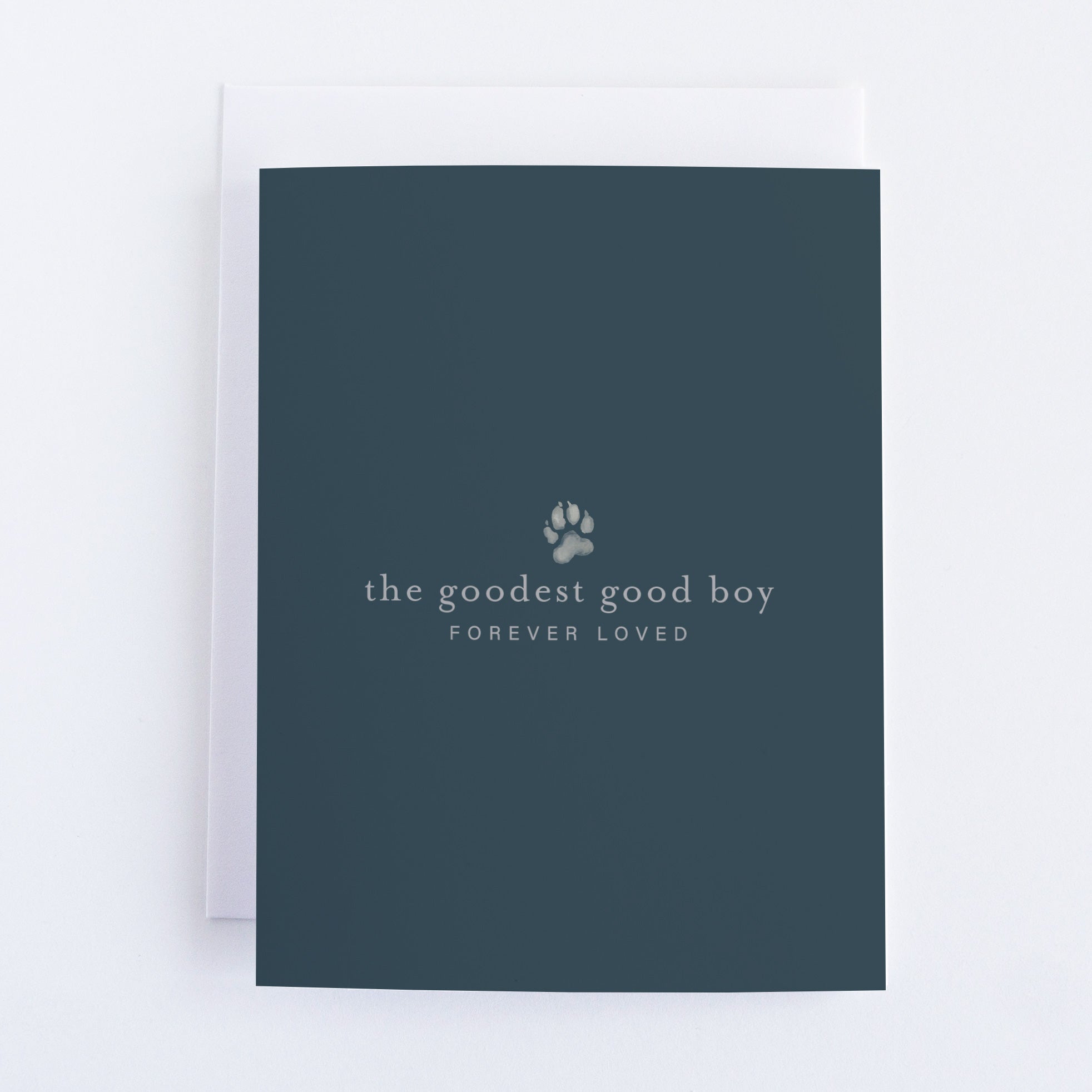Goodest Good Boy | Pet Sympathy Card