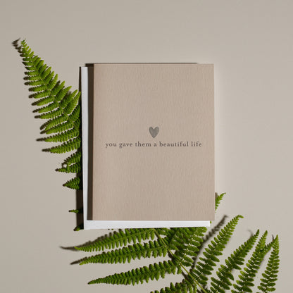 You Gave Them A Beautiful Life | Pet Sympathy Card