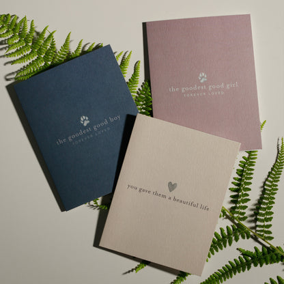 You Gave Them A Beautiful Life | Pet Sympathy Card